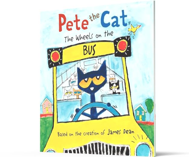 Pete the Cat: The Wheels on the Bus