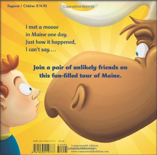 I Met a Moose in Maine One Day - CharlottesWebTheChildrensBookStore.comCharlottesWebTheChildrensBookStore9781933212777