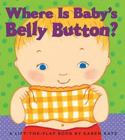 (Where Is Baby's Belly Button?) By Katz, Karen (Author) Hardcover on 01-Sep-2000 by Karen Katz - CharlottesWebTheChildrensBookStore.comCharlottesWebTheChildrensBookStore9780689835605