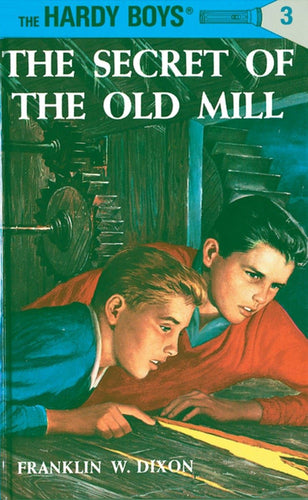 The Secret of the Old Mill (Hardy Boys, Book 3) - CharlottesWebTheChildrensBookStore.comCharlottesWebTheChildrensBookStore9780448089034