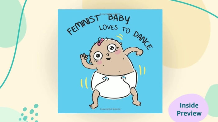 Feminist Baby by Loryn Brantz - CharlottesWebTheChildrensBookStore.comCharlottesWebTheChildrensBookStore9781484778586