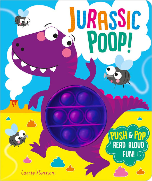 Jurassic Poop! (Push Pop Bubble Books) - CharlottesWebTheChildrensBookStore.comCharlottesWebTheChildrensBookStore9781801054874