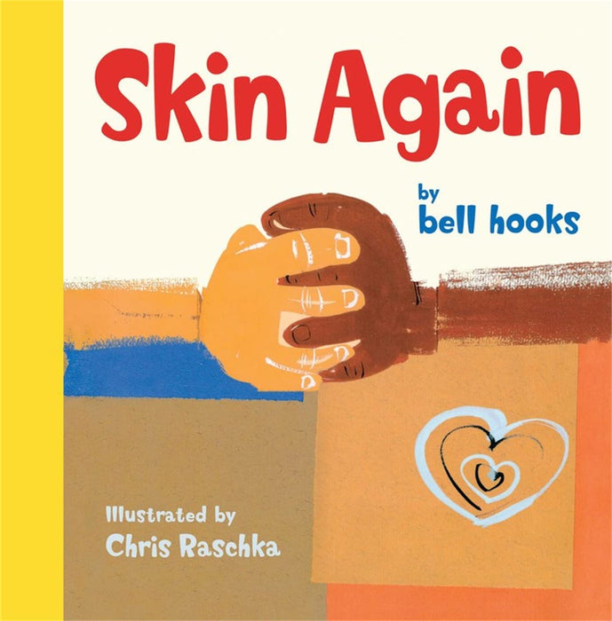 Skin Again - CharlottesWebTheChildrensBookStore.comCharlottesWebTheChildrensBookStore9781484799239