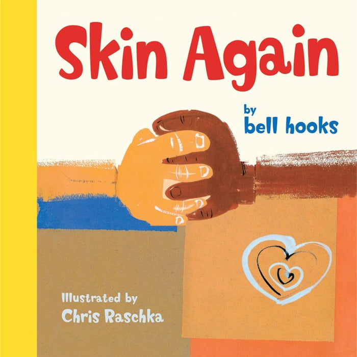Skin Again - CharlottesWebTheChildrensBookStore.comCharlottesWebTheChildrensBookStore9781484799239