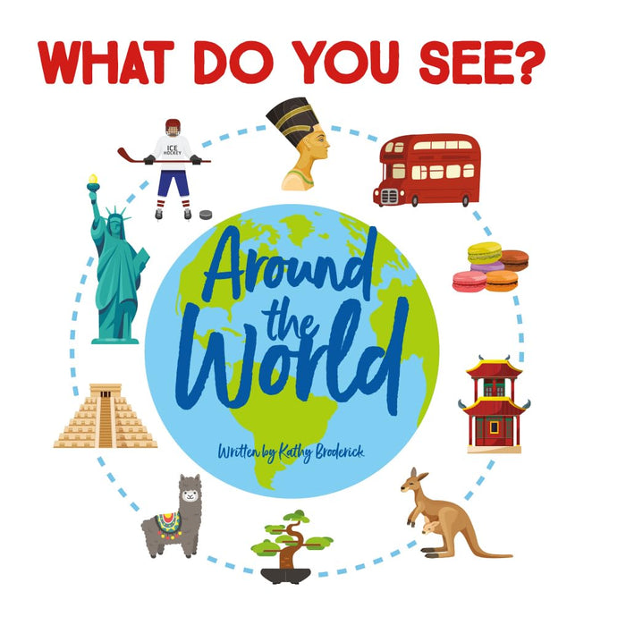 What Do You See? Around the World - CharlottesWebTheChildrensBookStore.comCharlottesWebTheChildrensBookStore9781503746282