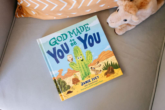 God Made You to Be You