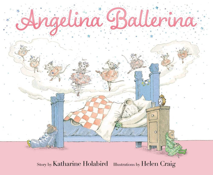 Angelina Ballerina - CharlottesWebTheChildrensBookStore.comCharlottesWebTheChildrensBookStore9781534451513