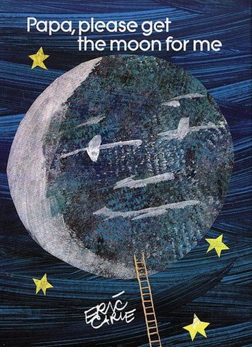 Papa, Please Get the Moon for Me: Miniature Edition - CharlottesWebTheChildrensBookStore.comCharlottesWebTheChildrensBookStore9780887080265