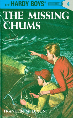 The Missing Chums (Hardy Boys, Book 4) - CharlottesWebTheChildrensBookStore.comCharlottesWebTheChildrensBookStore9780448089041