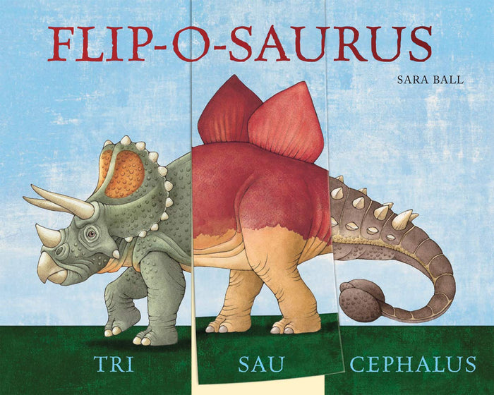 Flip-o-saurus: Make Your Own Wacky Dinosaur! (Mix-and-Match Board Books, 1) - CharlottesWebTheChildrensBookStore.comCharlottesWebTheChildrensBookStore9780789210616