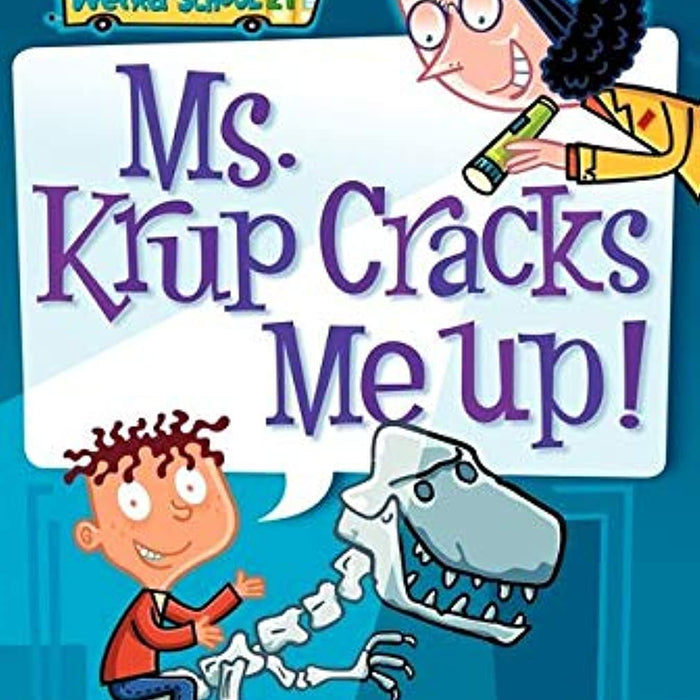 Ms. Krup Cracks Me Up! by Dan Gutman, Jim Paillot - CharlottesWebTheChildrensBookStore.comCharlottesWebTheChildrensBookStore9780061346057