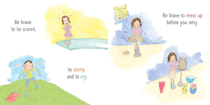Be Brave Little One: An Inspiring Book About Courage for Back to School
