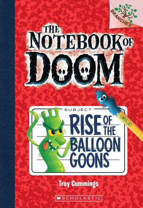 Rise of the Balloon Goons: A Branches Book (The Notebook of Doom 1) (1) - CharlottesWebTheChildrensBookStore.comCharlottesWebTheChildrensBookStore9780545493239