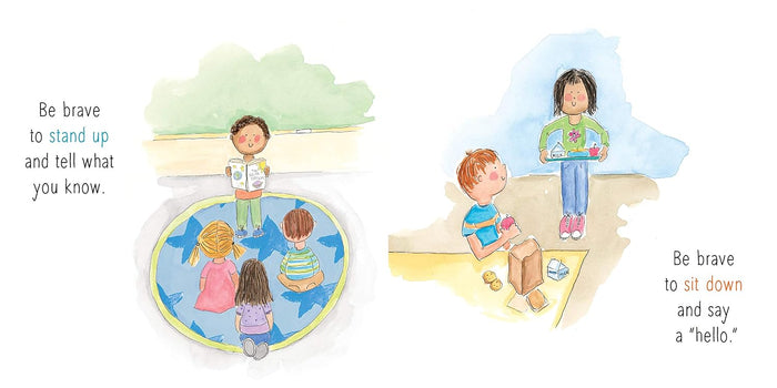 Be Brave Little One: An Inspiring Book About Courage for Back to School