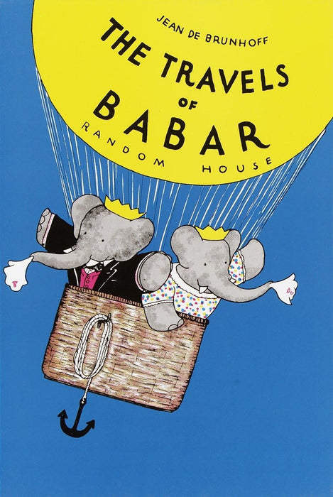 The Travels of Babar (Babar Series) - CharlottesWebTheChildrensBookStore.comCharlottesWebTheChildrensBookStore9780394805764