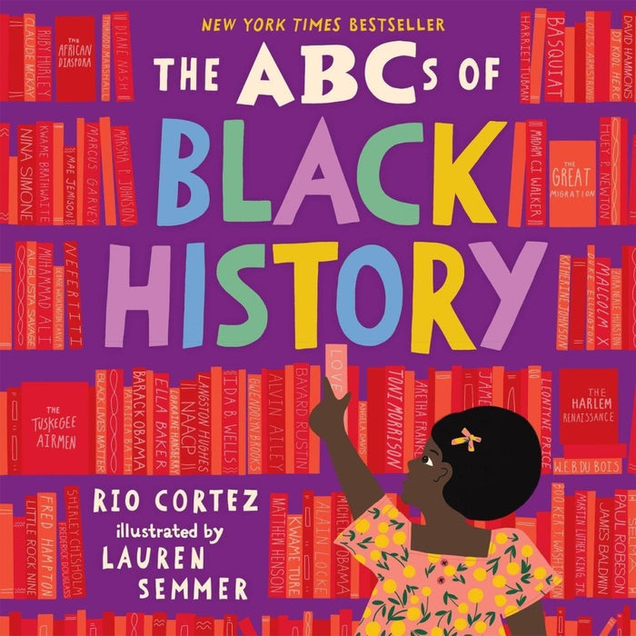The ABCs of Black History (The ABCs of History) - CharlottesWebTheChildrensBookStore.comCharlottesWebTheChildrensBookStore9781523507498