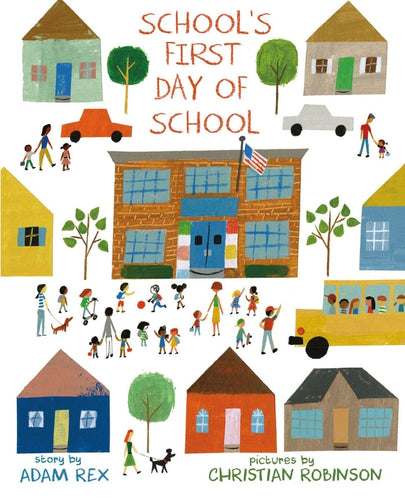 School's First Day of School - CharlottesWebTheChildrensBookStore.comCharlottesWebTheChildrensBookStore9781596439641