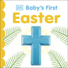Baby's First Easter (Baby's First Holidays) by DK