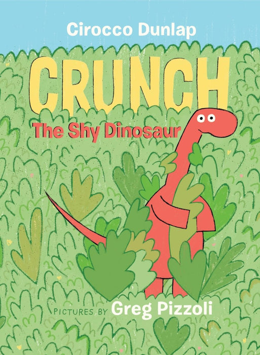 Crunch the Shy Dinosaur - CharlottesWebTheChildrensBookStore.comCharlottesWebTheChildrensBookStore9780399550560