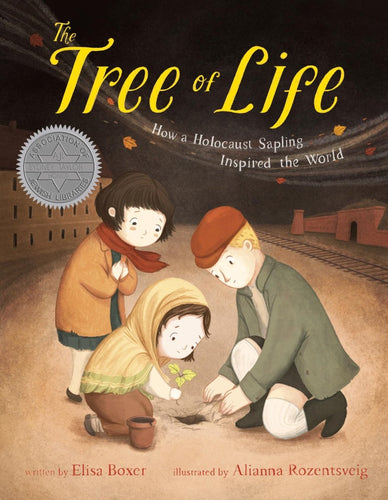The Tree of Life: How a Holocaust Sapling Inspired the World - CharlottesWebTheChildrensBookStore.comCharlottesWebTheChildrensBookStore9780593617120
