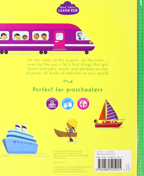Things That Go (Start Little, Learn Big) by Smriti Prasadam-Halls, Parragon Books, Amy Cartwright - CharlottesWebTheChildrensBookStore.comCharlottesWebTheChildrensBookStore9781680525915