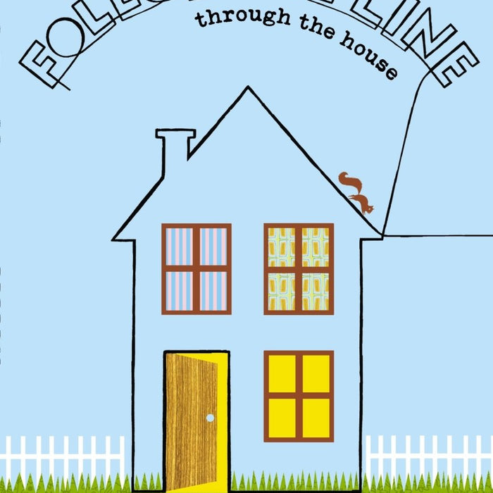 Follow the Line through the House - CharlottesWebTheChildrensBookStore.comCharlottesWebTheChildrensBookStore9780670062256