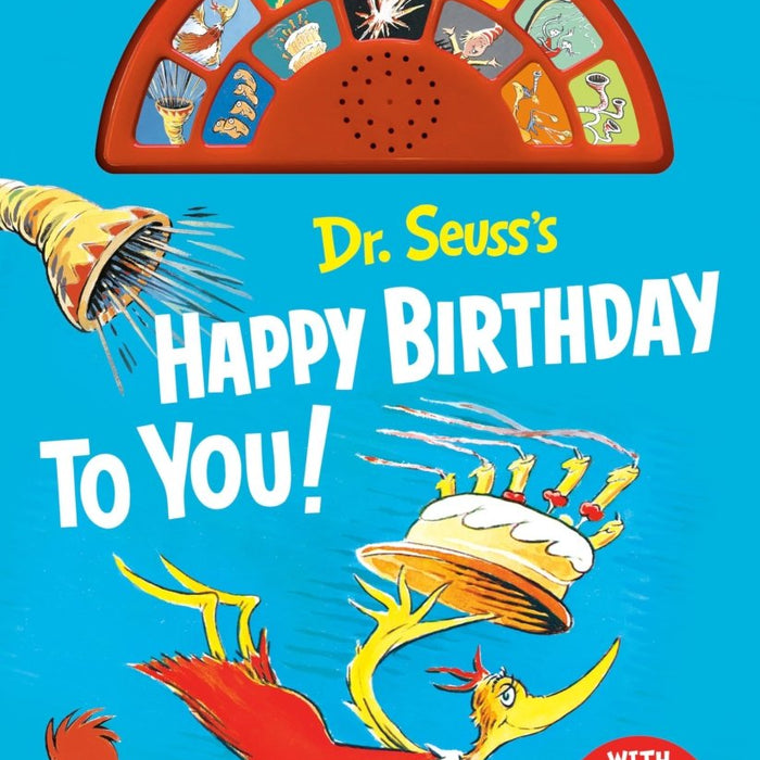 Dr. Seuss's Happy Birthday to You! with 12 Silly Sounds: An Interactive Read and Listen Book (Dr. Seuss Sound Board Books) - CharlottesWebTheChildrensBookStore.comCharlottesWebTheChildrensBookStore9798217029860