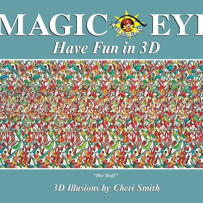 Magic Eye: Have Fun in 3D by Cheri Smith - CharlottesWebTheChildrensBookStore.comCharlottesWebTheChildrensBookStore9781524885779