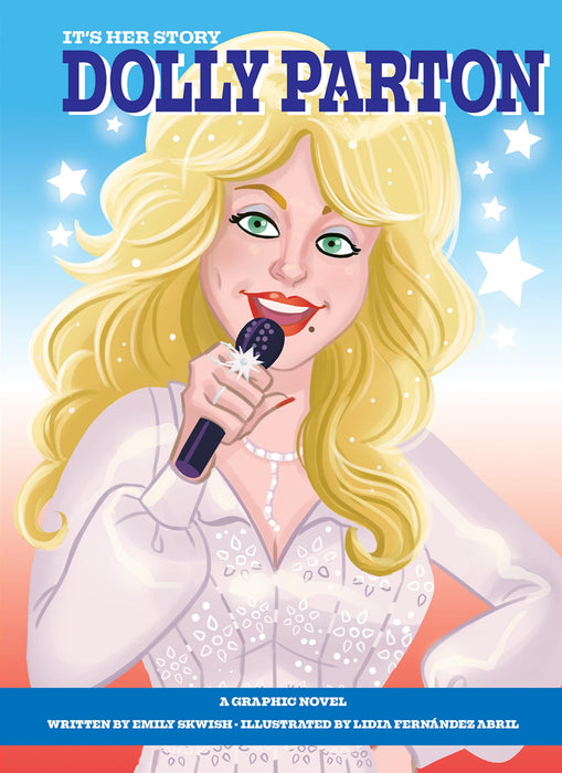 It's Her Story - Dolly Parton - A Graphic Novel