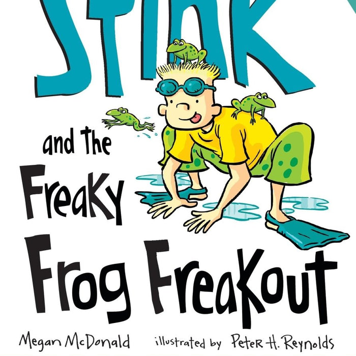 Stink and the Freaky Frog Freakout by Megan McDonald, Peter H. Reynolds - CharlottesWebTheChildrensBookStore.comCharlottesWebTheChildrensBookStore9781536213843