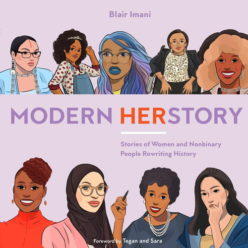 Modern HERstory: Stories of Women and Nonbinary People Rewriting History - CharlottesWebTheChildrensBookStore.comCharlottesWebTheChildrensBookStore9780399582233