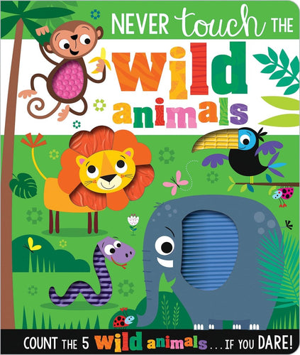 Never Touch the Wild Animals - CharlottesWebTheChildrensBookStore.comCharlottesWebTheChildrensBookStore9781800582620