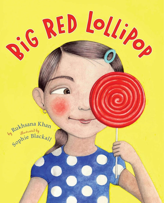 Big Red Lollipop - CharlottesWebTheChildrensBookStore.comCharlottesWebTheChildrensBookStore9780670062874