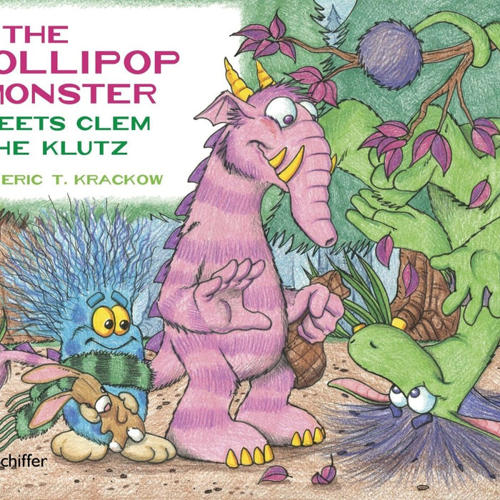 The Lollipop Monster Meets Clem the Klutz by Eric T. Krackow - CharlottesWebTheChildrensBookStore.comCharlottesWebTheChildrensBookStore9780764342875