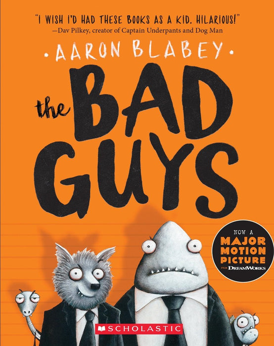 The Bad Guys (The Bad Guys 1) (1) by Aaron Blabey - CharlottesWebTheChildrensBookStore.comCharlottesWebTheChildrensBookStore9780545912402