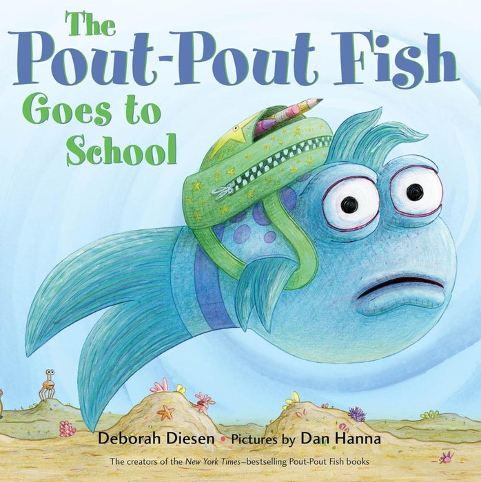 The Pout-Pout Fish Goes to School (A Pout-Pout Fish Adventure) - CharlottesWebTheChildrensBookStore.comCharlottesWebTheChildrensBookStore9780374308520