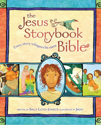 The Jesus Storybook Bible: Every Story Whispers His Name - CharlottesWebTheChildrensBookStore.comCharlottesWebTheChildrensBookStore9780310708254