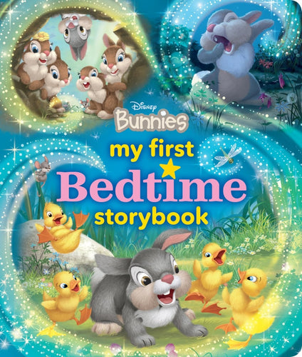My First Disney Bunnies Bedtime Storybook (My First Bedtime Storybook) by Disney Book Group - CharlottesWebTheChildrensBookStore.comCharlottesWebTheChildrensBookStore9781368052696