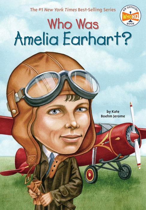 Who Was Amelia Earhart? - CharlottesWebTheChildrensBookStore.comCharlottesWebTheChildrensBookStore9780448428567