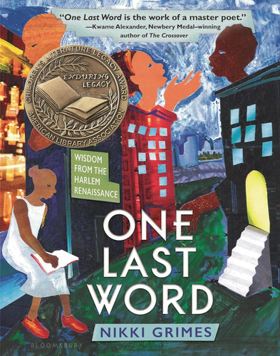 One Last Word: Wisdom from the Harlem Renaissance - CharlottesWebTheChildrensBookStore.comCharlottesWebTheChildrensBookStore9781681196022